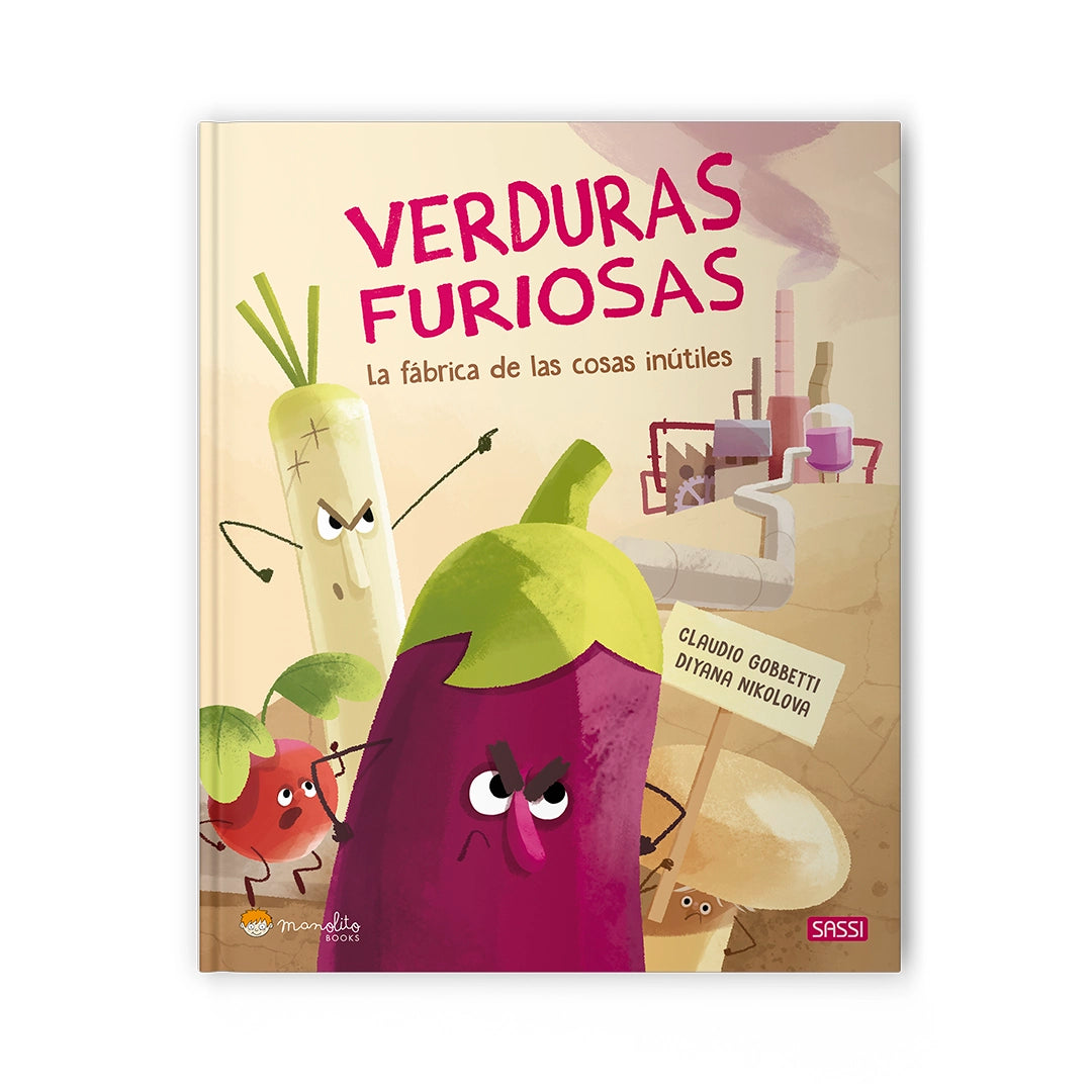 Verduras furiosas la fabrica de las cosas inutiles